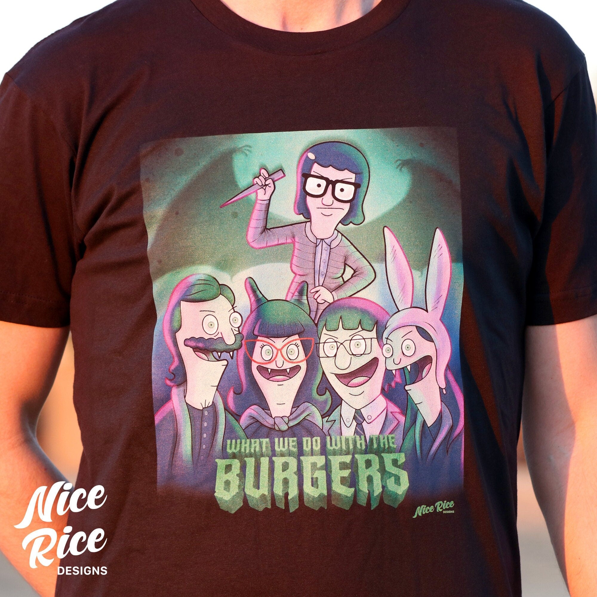 What We Do With the Burgers Shirt by Nice Rice Designs