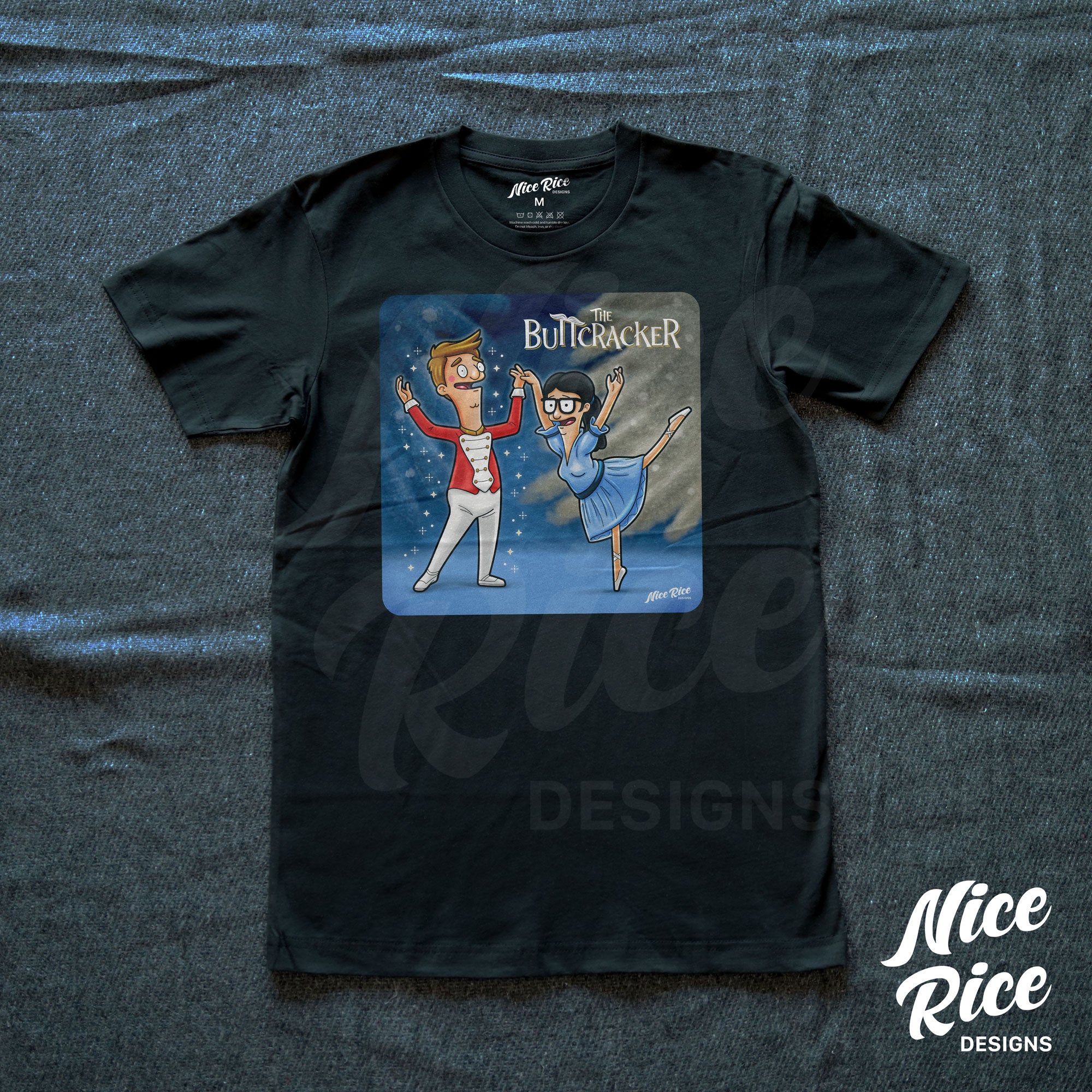 The Buttcracker Shirt by Nice Rice Designs